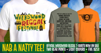 Nab A Natty Tee! Official Wilkswood Reggae Festival T-Shirts Now On Sale